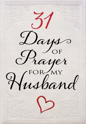31 Days of Prayer for My Husband (Paperback)