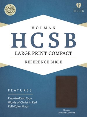 HCSB Large Print Compact Bible, Brown Genuine Cowhide (Leather Binding)