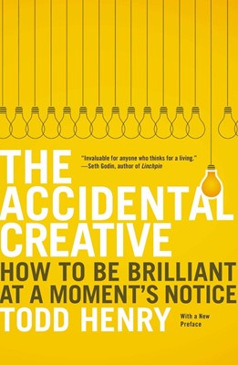 The Accidental Creative (Paperback)