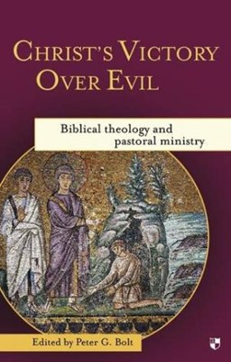 Christ's Victory Over Evil (Paperback)