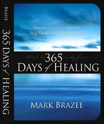 365 Days of Healing (Paperback)