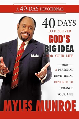 40 Days to Discovering God's Big Idea for Your Life (Paperback)