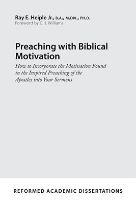 Preaching With Biblical Motivation (Paperback)