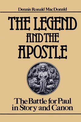 The Legend and the Apostle (Paperback)