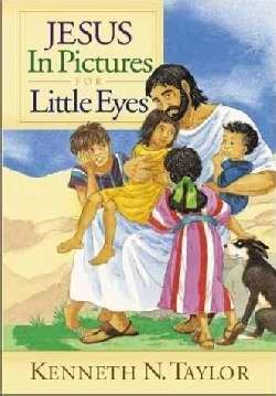 Jesus In Pictures For Little Eyes (Hard Cover)