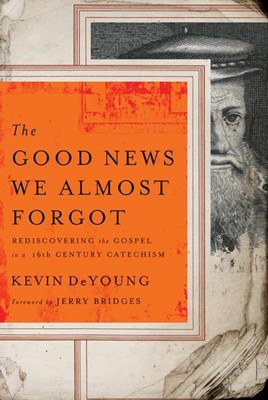 The Good News We Almost Forgot (Paperback)