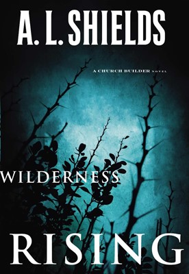 Wilderness Rising (Hard Cover)