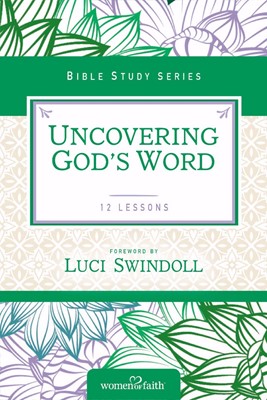 Uncovering God's Word (Paperback)
