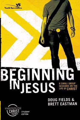 Beginning In Jesus Participant's Guide (Paperback)