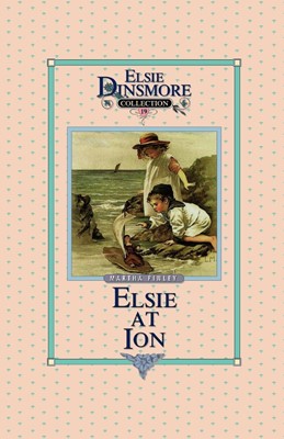 Elsie at Ion, Book 19 (Paperback)