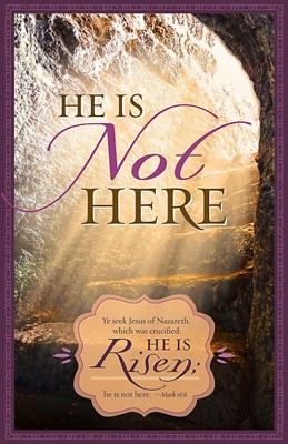 He Is Not Here Bulletin (Pack of 100) (Bulletin)