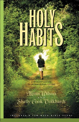 Holy Habits (Paperback)