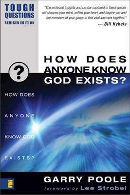 How Does Anyone Know God Exists? (Paperback)