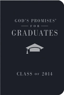 God's Promises For Graduates: Class Of 2014 - Blue (Hard Cover)