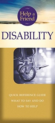 Help a Friend: Disability (Individual Pamphlet) (Pamphlet)