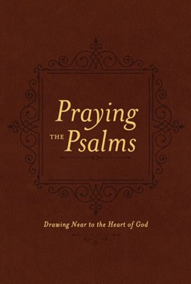 Praying the Psalms (Imitation Leather)
