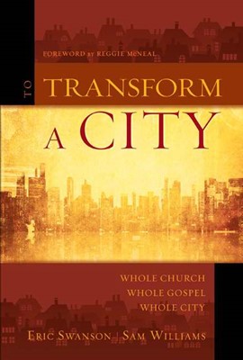 To Transform A City (Hard Cover)