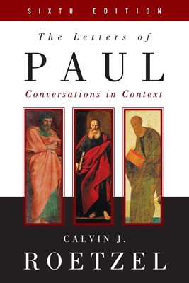 The Letters of Paul, Sixth Edition (Paperback)