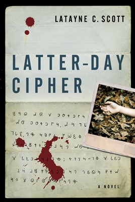 Latter-Day Cipher (Paperback)