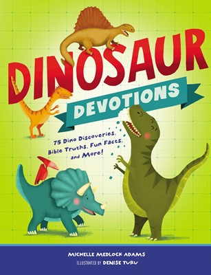 Dinosaur Devotions (Hard Cover)