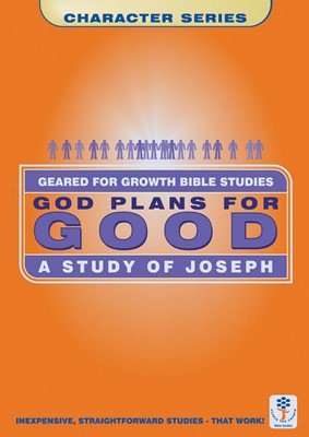 Geared for Growth: God Plans for Good (Paperback)