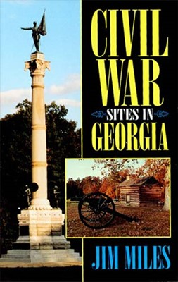 Civil War Sites In Georgia (Paperback)