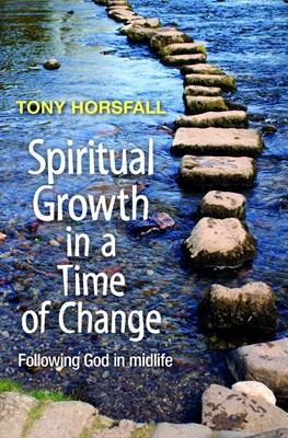 Spiritual Growth In A Time Of Change (Paperback)
