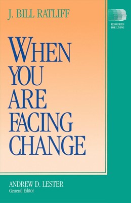 When You Are Facing Change (Paperback)