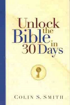 Unlock The Bible In 30 Days (Paperback)