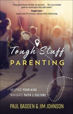 Tough Stuff Parenting (Paperback)