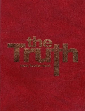 The Truth: New Testament Study Edition Burg (Leather Binding)