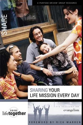 Sharing Your Life Mission Every Day (Paperback)