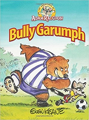 Bully Garumph (Hard Cover)