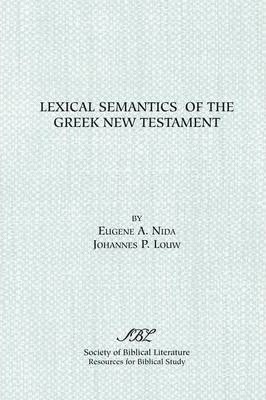 Lexical Semantics Of The Greek NT (Hard Cover)