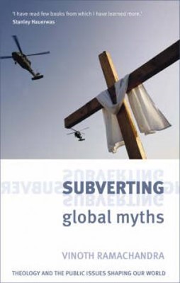Subverting Global Myths (Paperback)