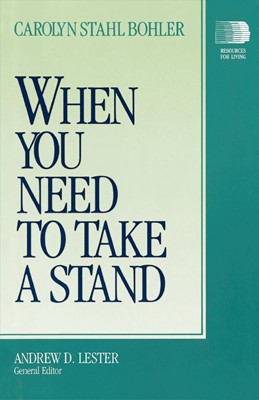When You Need to Take a Stand (Paperback)