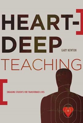 Heart-Deep Teaching (Paperback)