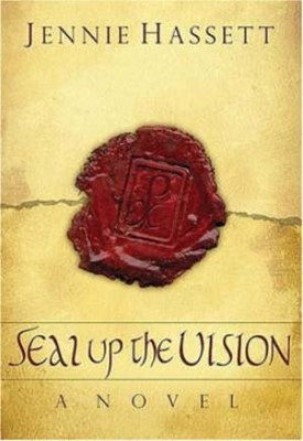 Seal Up The Vision (Paperback)