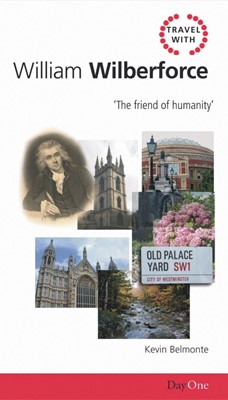 Travel With William Wilberforce (Paperback)