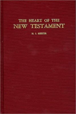 The Heart Of The New Testament (Hard Cover)