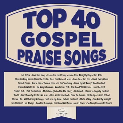 Top 40 Gospel Praise Songs CD (CD-Audio)