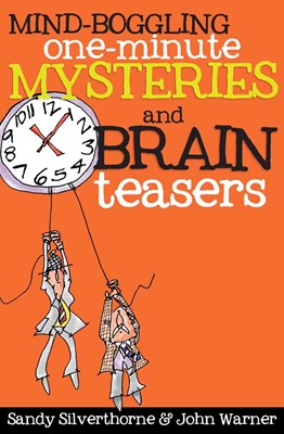 Mind-Boggling One-Minute Mysteries And Brain Teasers (Paperback)