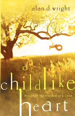 Childlike Heart, A (Paperback)