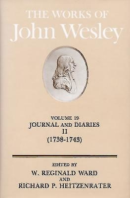 The Works of John Wesley Volume 19 (Hard Cover)