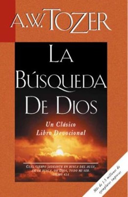 La Busqueda De Dios (Paperback)