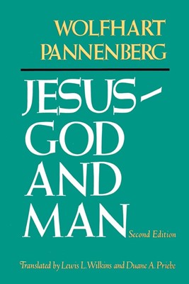 Jesus God and Man (Paperback)