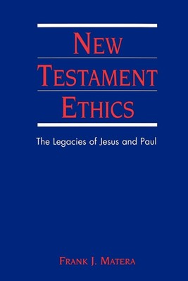 New Testament Ethics (Paperback)