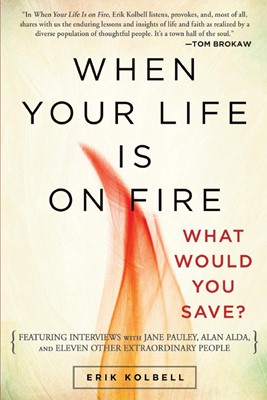 When Your Life Is on Fire (Paperback)