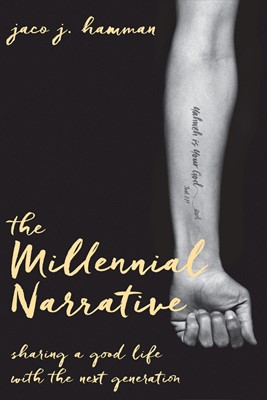 The Millennial Narrative (Paperback)