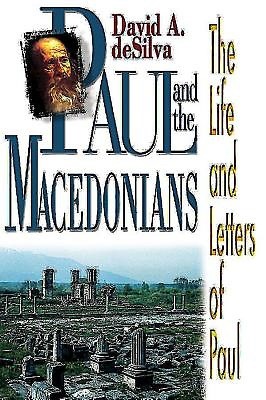 Paul And The Macedonians (Paperback)